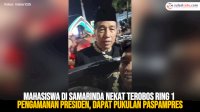 VIDEO: Mahasiswa di Samarinda Nekat Terobos Ring 1 Pengamanan Presiden, Dapat Pukulan Paspampres