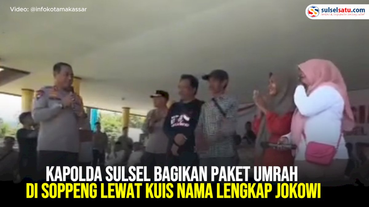 VIDEO: Kapolda Sulsel Bagikan Paket Umrah di Soppeng lewat Kuis Nama Lengkap Jokowi