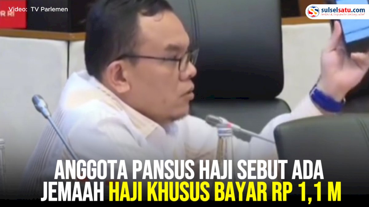 VIDEO: Anggota Pansus Haji Sebut Ada Jemaah Haji Khusus Bayar Rp 1,1 M