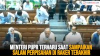 VIDEO: Jelang Purna Jabatan, Menteri PUPR Terharu Saat Sampaikan Salam Perpisahan di Raker Terakhir