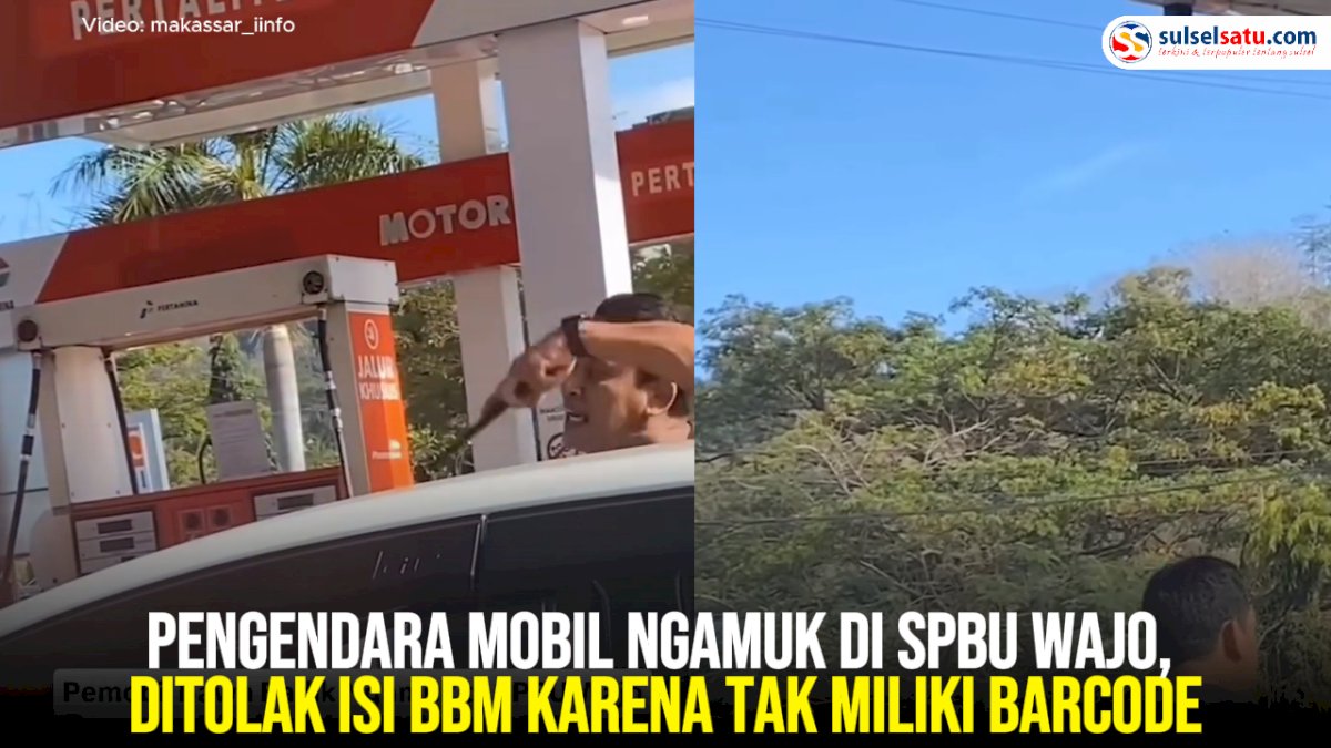 VIDEO: Pengendara Mobil Ngamuk di SPBU Wajo, Ditolak Isi BBM Karena Tak Miliki Barcode