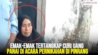 VIDEO: Emak-emak Tertangkap Curi Uang Panai di Acara Pernikahan di Pinrang
