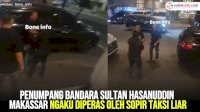 VIDEO: Penumpang Bandara Sultan Hasanuddin Makassar Ngaku Diperas oleh Sopir Taksi Liar