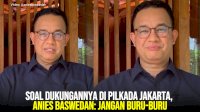 VIDEO: Soal Dukungannya di Pilkada Jakarta, Anies Baswedan: Jangan Buru-buru
