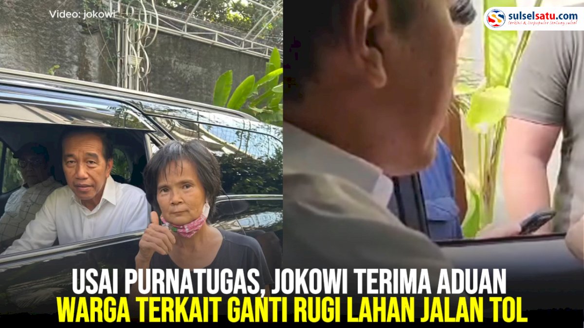 VIDEO:  Usai Purnatugas, Jokowi Terima Aduan Warga Terkait Ganti Rugi Lahan Jalan Tol