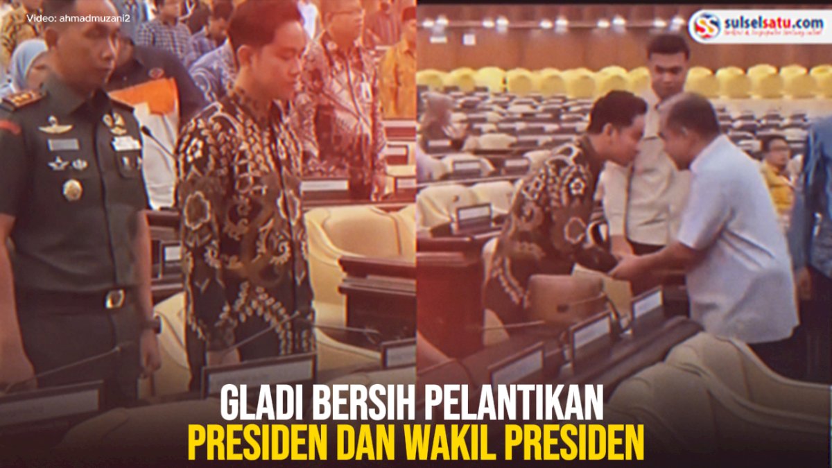 VIDEO: Gladi Bersih Pelantikan Presiden dan Wakil Presiden