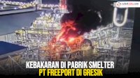 VIDEO: Kebakaran di Pabrik Smelter PT Freeport di Gresik