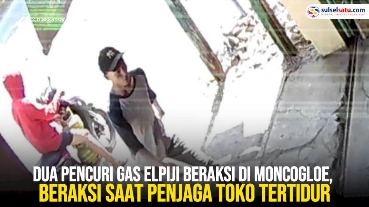 VIDEO: Dua Pencuri Gas Elpiji Beraksi di Moncogloe, Beraksi saat Penjaga Toko Tertidur