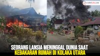 VIDEO: Seorang Lansia Meninggal Dunia saat Kebakaran Rumah di Kolaka Utara