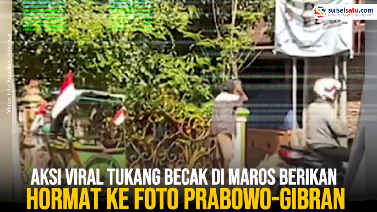 VIDEO: Aksi Viral Tukang Becak di Maros Berikan Hormat ke Foto Prabowo-Gibran