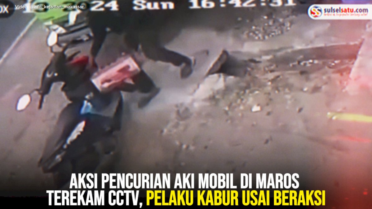 VIDEO: Aksi Pencurian Aki Mobil di Maros Terekam CCTV, Pelaku Kabur Usai Beraksi