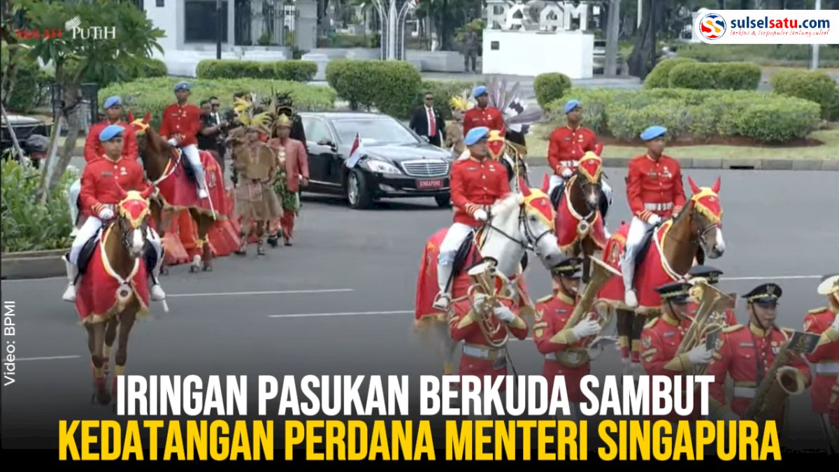 VIDEO: Iringan Pasukan Berkuda Sambut Kedatangan Perdana Menteri Singapura di Istana Merdeka