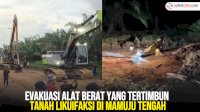VIDEO: Evakuasi Alat Berat yang Tertimbun Tanah Likuifaksi di Mamuju Tengah