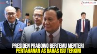 VIDEO: Presiden Prabowo Bertemu Menteri Pertahanan AS Bahas Isu Terkini
