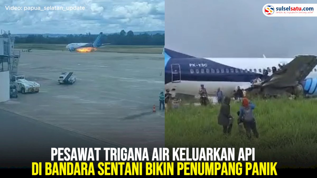VIDEO: Pesawat Trigana Air Keluarkan Api di Bandara Sentani Bikin Penumpang Panik
