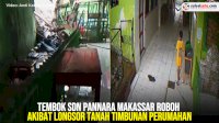VIDEO: Tembok SDN Pannara Makassar Roboh Akibat Longsor Tanah Timbunan Perumahan