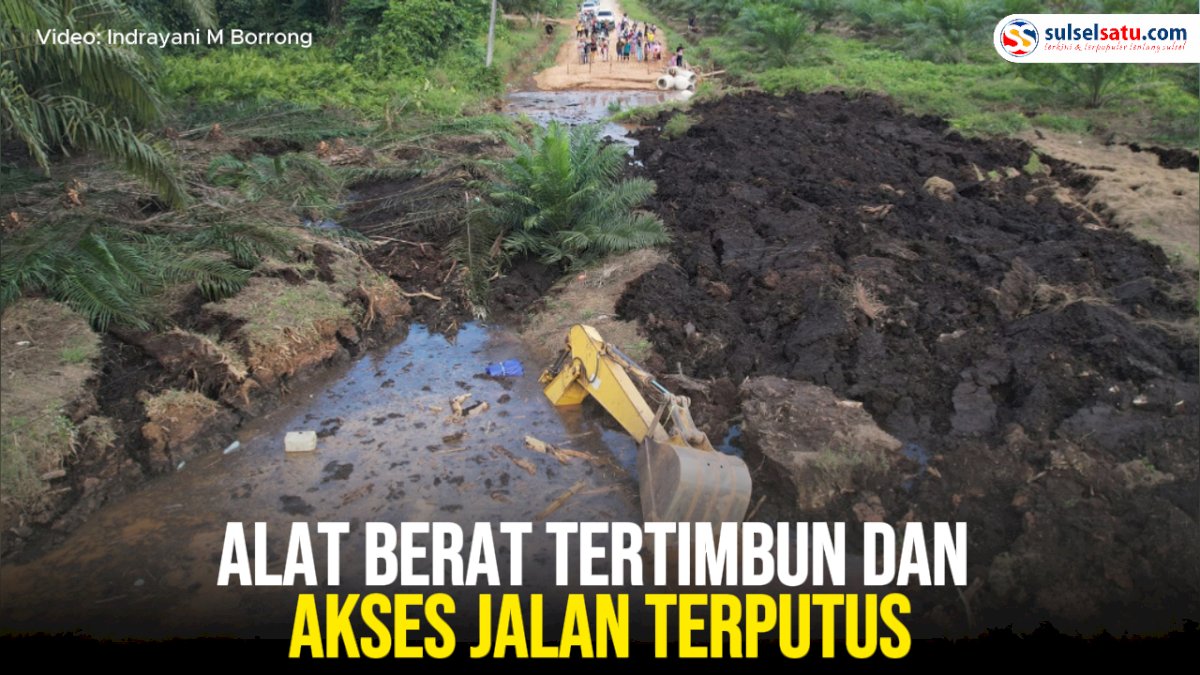 VIDEO: Tanah Bergerak di Mamuju Tengah, Alat Berat Tertimbun dan Akses Jalan Terputus