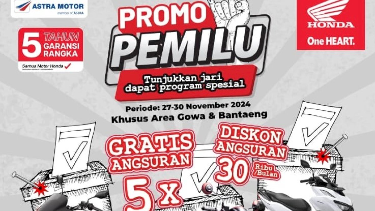Promo Pemilu Honda, Gratis Angsuran 5 Kali dan Potongan Setiap Bulan