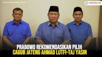 VIDEO: Prabowo Rekomendasikan Pilih Cagub Jateng Ahmad Lutfi-Taj Yasin