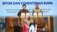Menteri BUMN dan PNM Dukung Percepatan Pertumbuhan UMKM Bersama BPOM