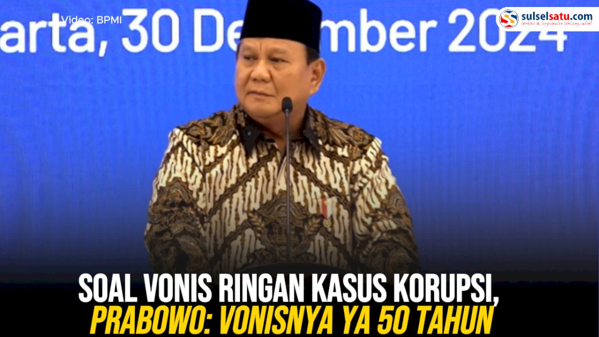 VIDEO: Soal Vonis Ringan Kasus Korupsi, Prabowo: Vonisnya ya 50 Tahun