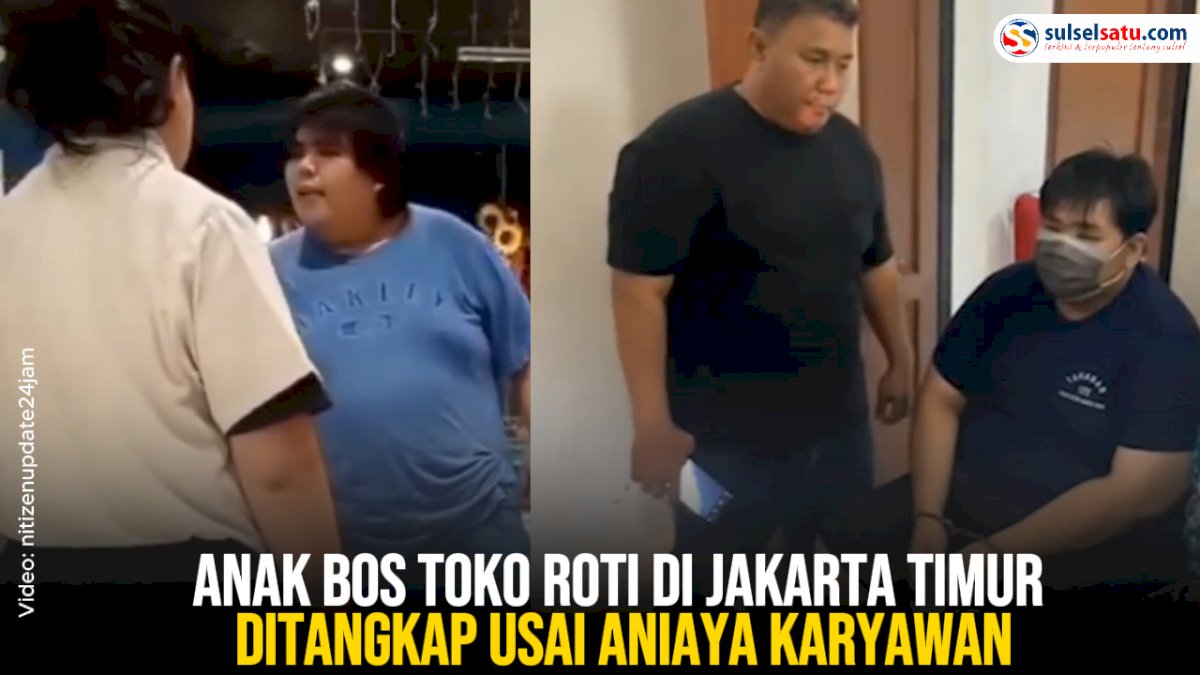 VIDEO: Anak Bos Toko Roti di Jakarta Timur Ditangkap Usai Aniaya Karyawan