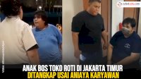 VIDEO: Anak Bos Toko Roti di Jakarta Timur Ditangkap Usai Aniaya Karyawan