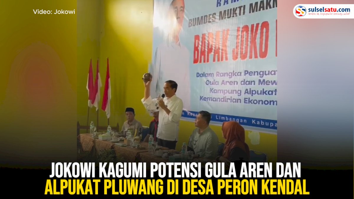 VIDEO: Jokowi Kagumi Potensi Gula Aren dan Alpukat Pluwang di Desa Peron Kendal