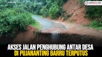 VIDEO: Akses Jalan Penghubung Antar Desa di Pujananting Barru Terputus