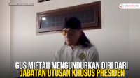 VIDEO: Gus Miftah Mengundurkan Diri dari Jabatan Utusan Khusus Presiden