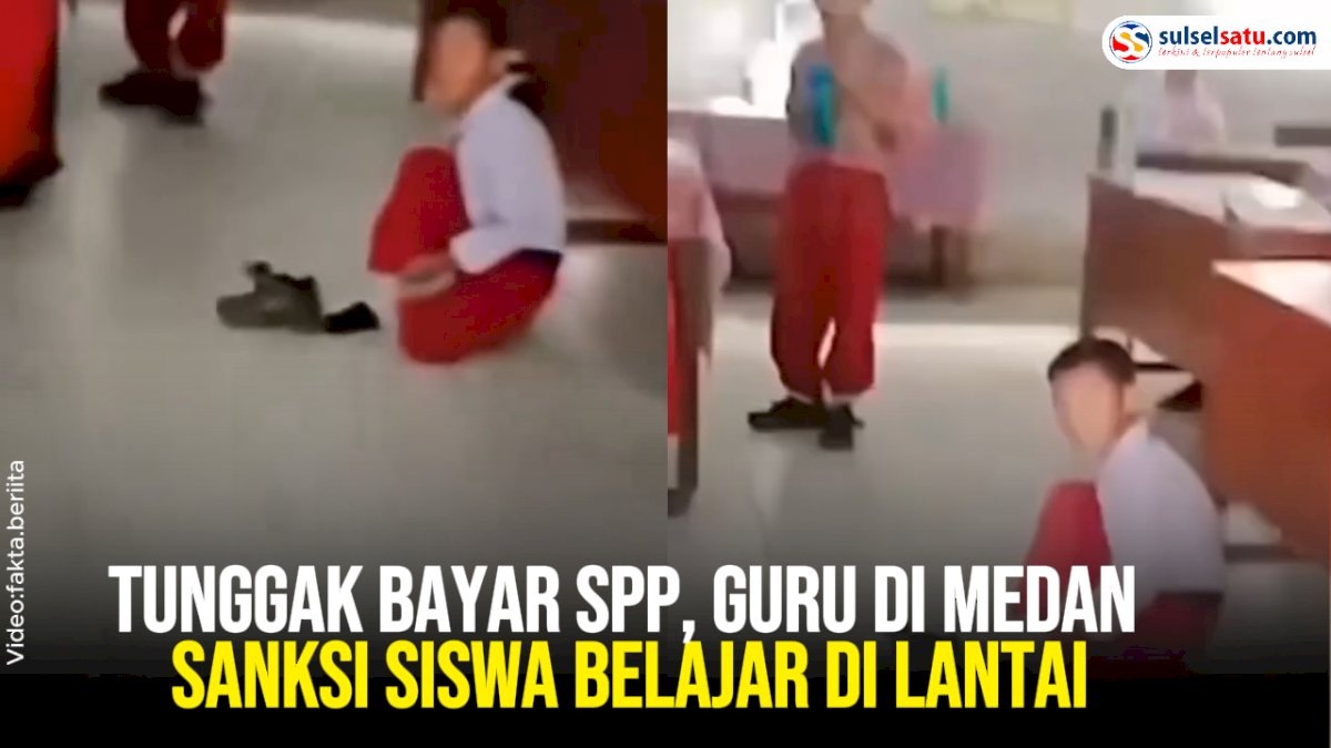 VIDEO:  Tunggak Bayar SPP, Guru di Medan Sanksi Siswa Belajar di Lantai