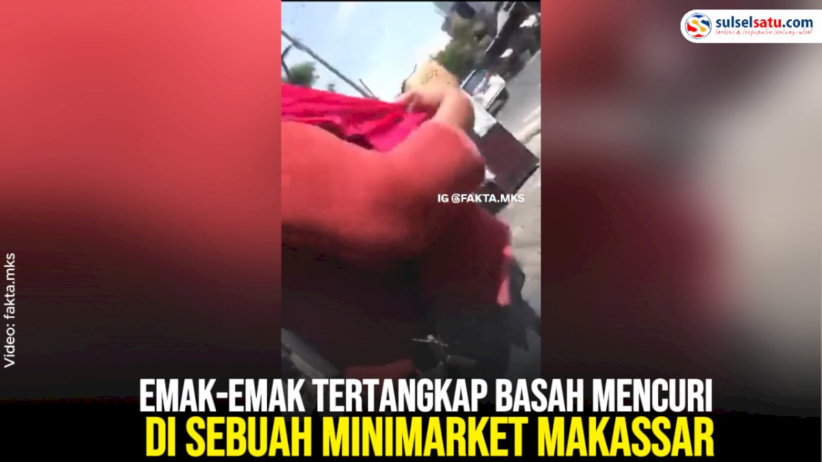 VIDEO: Emak-Emak Tertangkap Basah Mencuri di Sebuah Minimarket Makassar