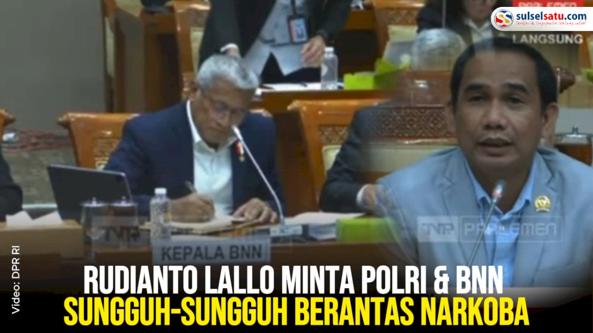 VIDEO: Narkoba Musuh Negara, Rudianto Lallo Minta BNN Sungguh-sungguh Berantas Narkoba