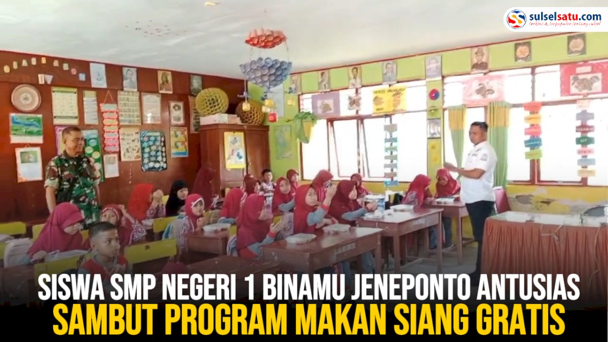 VIDEO: Siswa SMP Negeri 1 Binamu Jeneponto Antusias Sambut Program Makan Siang Gratis