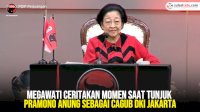 VIDEO: Megawati Ceritakan Momen Saat Tunjuk Pramono Anung sebagai Cagub DKI Jakarta