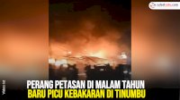 VIDEO: Perang Petasan di Malam Tahun Baru Picu Kebakaran di Tinumbu
