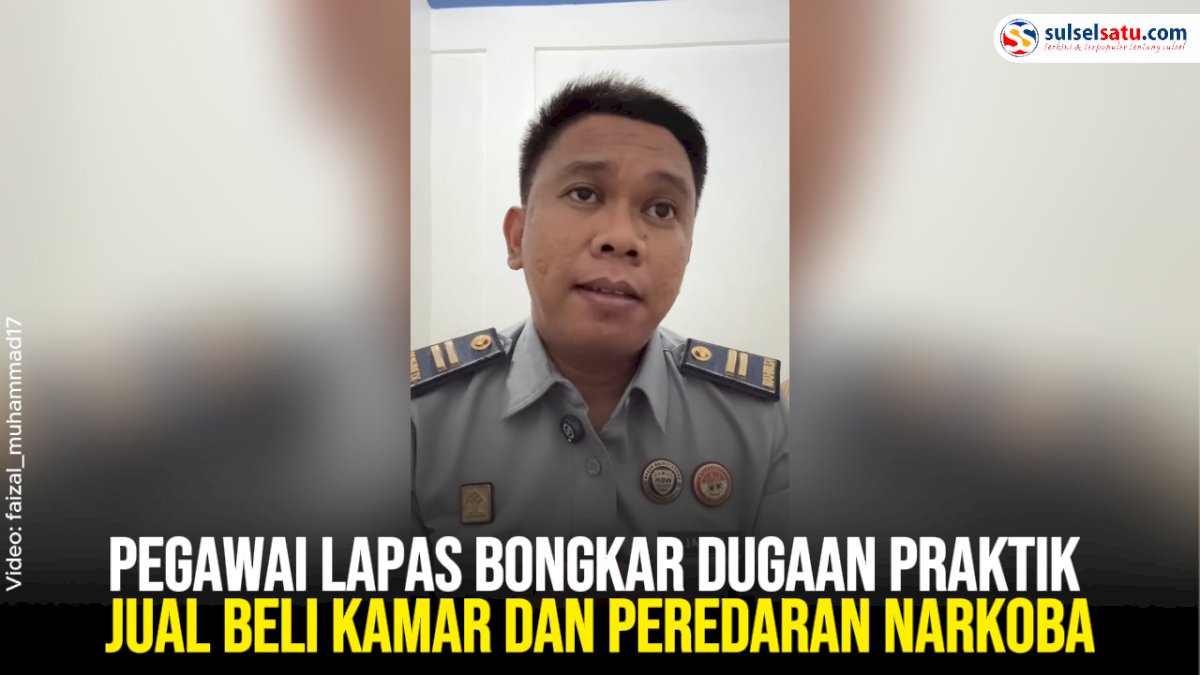 VIDEO: Pegawai Lapas Bongkar Dugaan Praktik Jual Beli Kamar dan Peredaran Narkoba