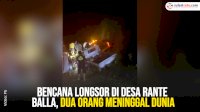 VIDEO: Bencana Longsor di Desa Rante Balla, Dua Orang Meninggal Dunia