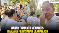 VIDEO: Danny Pomanto Menangis di Acara Perpisahan dengan ASN