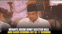 VIDEO: Menantu Jokowi Bobby Nasution Baca Janji Kader Gerindra HUT ke-17 Gerindra