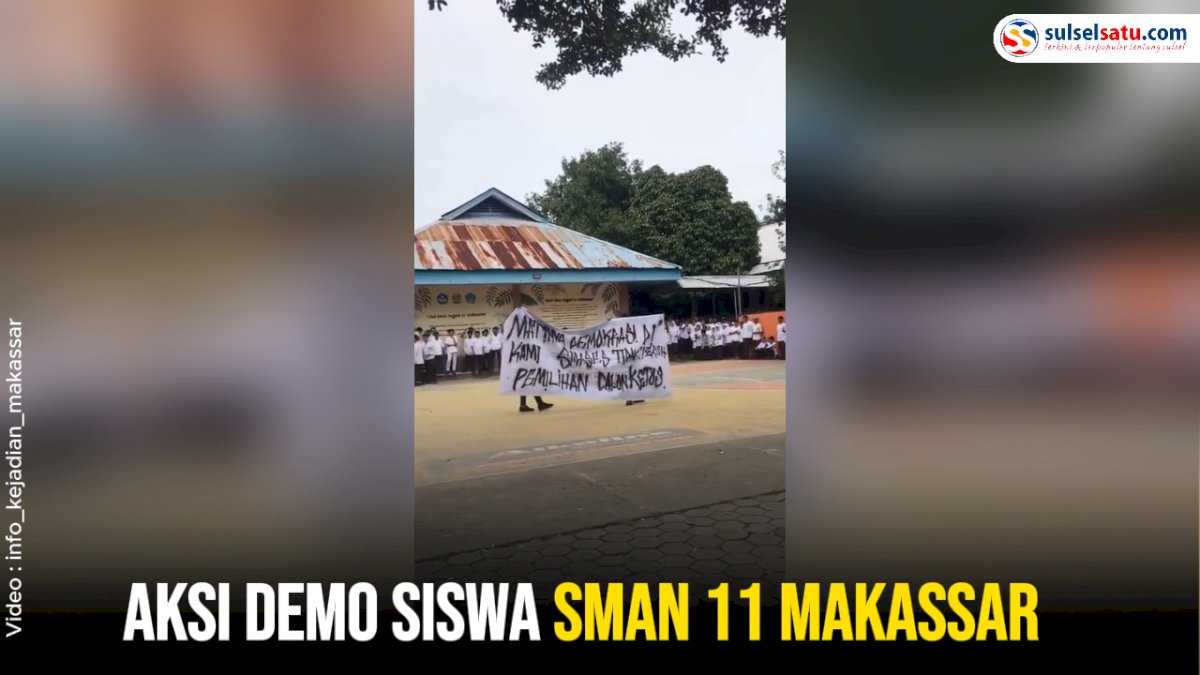 VIDEO: Aksi Demo Siswa SMAN 11 Makassar