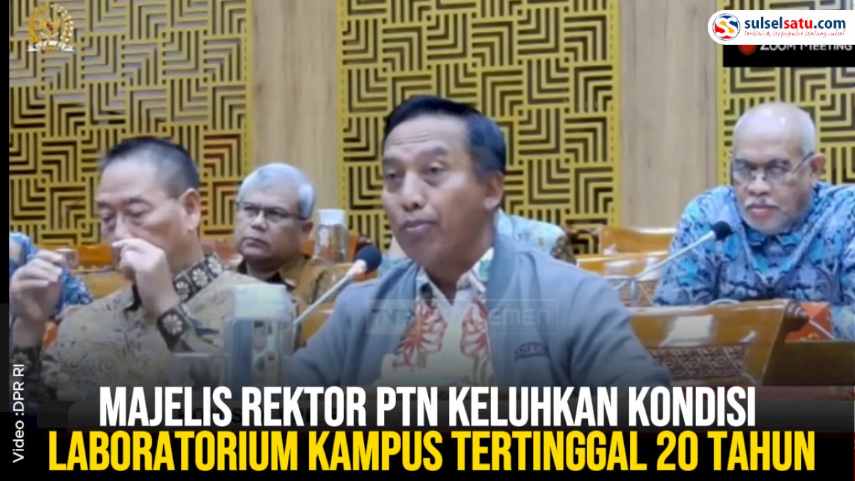 VIDEO: RDP dengan DPR, Majelis Rektor PTN Keluhkan Kondisi Laboratorium Kampus Tertinggal 20 Tahun