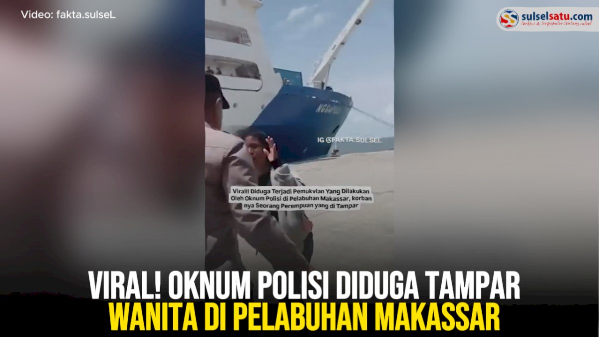 VIDEO: Viral! Oknum Polisi Diduga Tampar Wanita di Pelabuhan Makassar