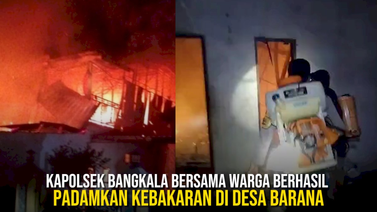 VIDEO: Kapolsek Bangkala Bersama Warga Berhasil Padamkan Kebakaran di Desa Barana