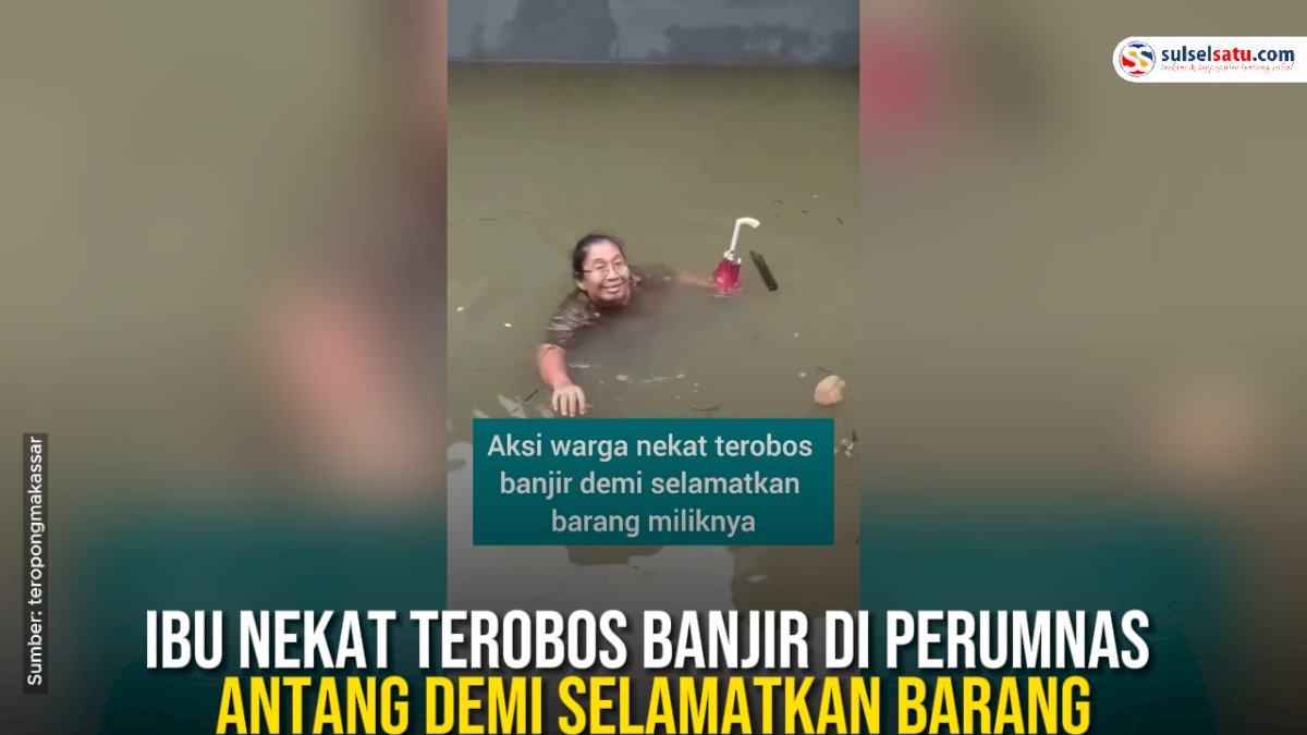 VIDEO: Ibu Ini Nekat Terobos Banjir di Perumnas Antang Demi Selamatkan Barang