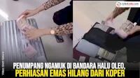 VIDEO: Penumpang Ngamuk di Bandara Halu Oleo, Perhiasan Emas Hilang dari Koper
