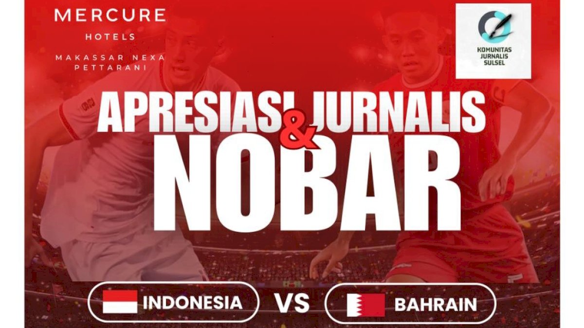 KJS Kembali Gelar Apresiasi Media Sekaligus Nobar Indonesia Vs Bahrain