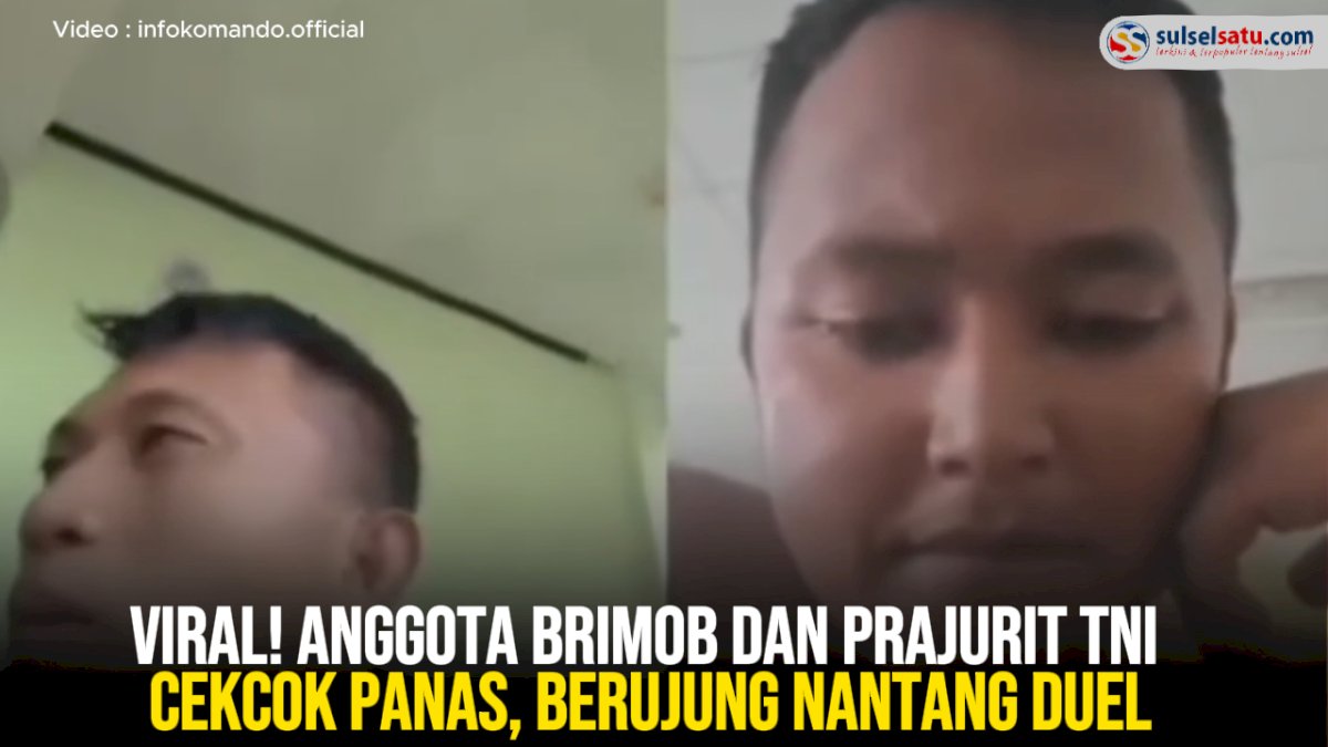 VIDEO: Viral! Anggota Brimob dan Prajurit TNI Cekcok Panas, Berujung Nantang Duel