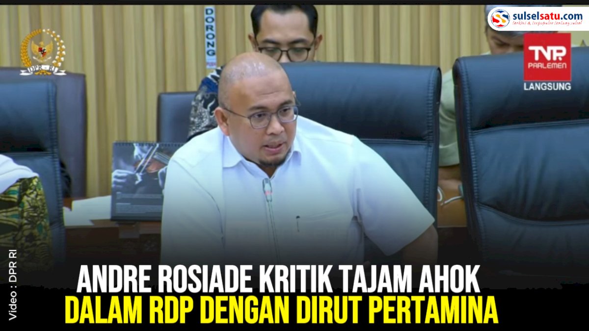 VIDEO: Andre Rosiade Kritik Tajam Ahok dalam RDP dengan Dirut Pertamina