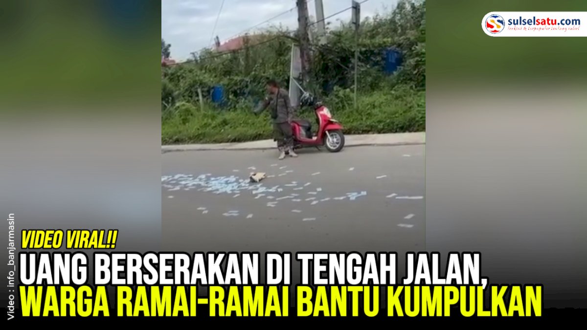 VIDEO: Uang Berserakan di Tengah Jalan, Warga Ramai-Ramai Bantu Kumpulkan